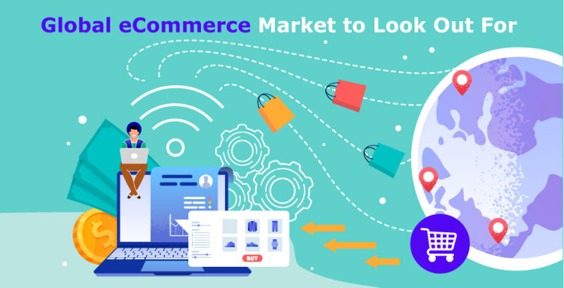 Top-5-Trends-in-The-Global-eCommerce-Market-to-Look-Out-For74bb34510d449de2.jpg