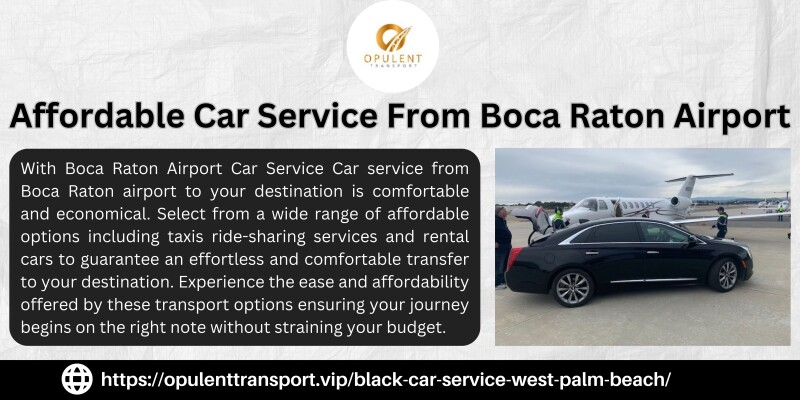 Affordable-Car-Service-From-Boca-Raton-Airport6965ec310cb3111d.jpg